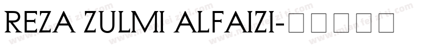 REZA ZULMI ALFAIZI字体转换